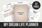 My Dream Life Planner - 37 Pages