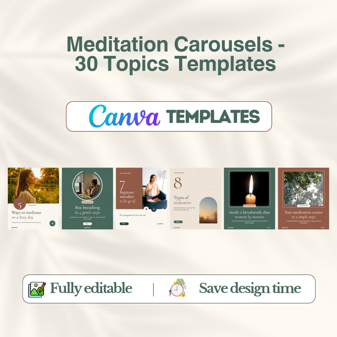 Meditation Carousels, 30 topics of Canva templates