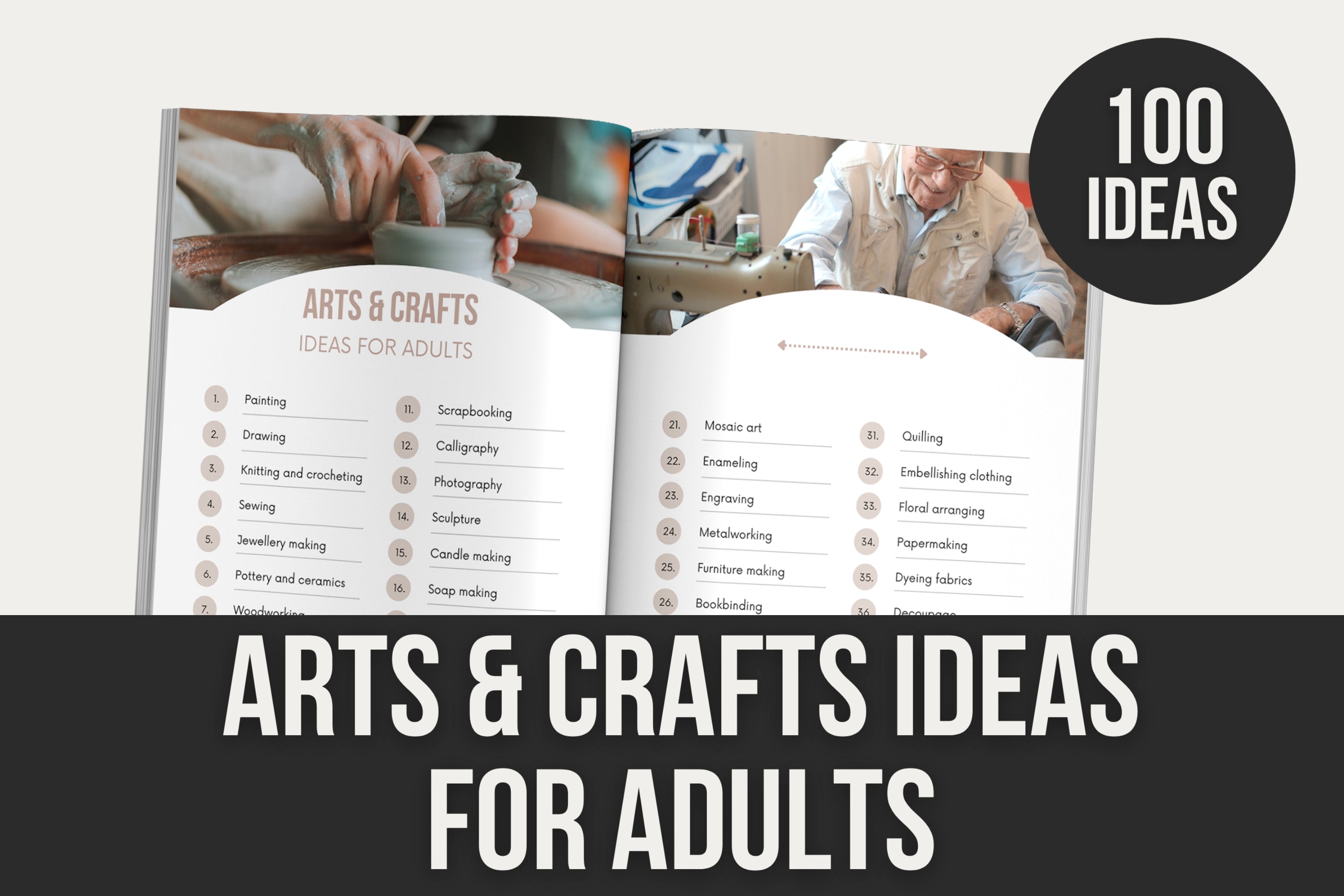 100 Arts & Crafts Ideas for Adults & 100 Ideas for Kids