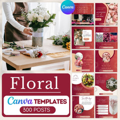 300 Floral Posts -  Social Media Canva Templates