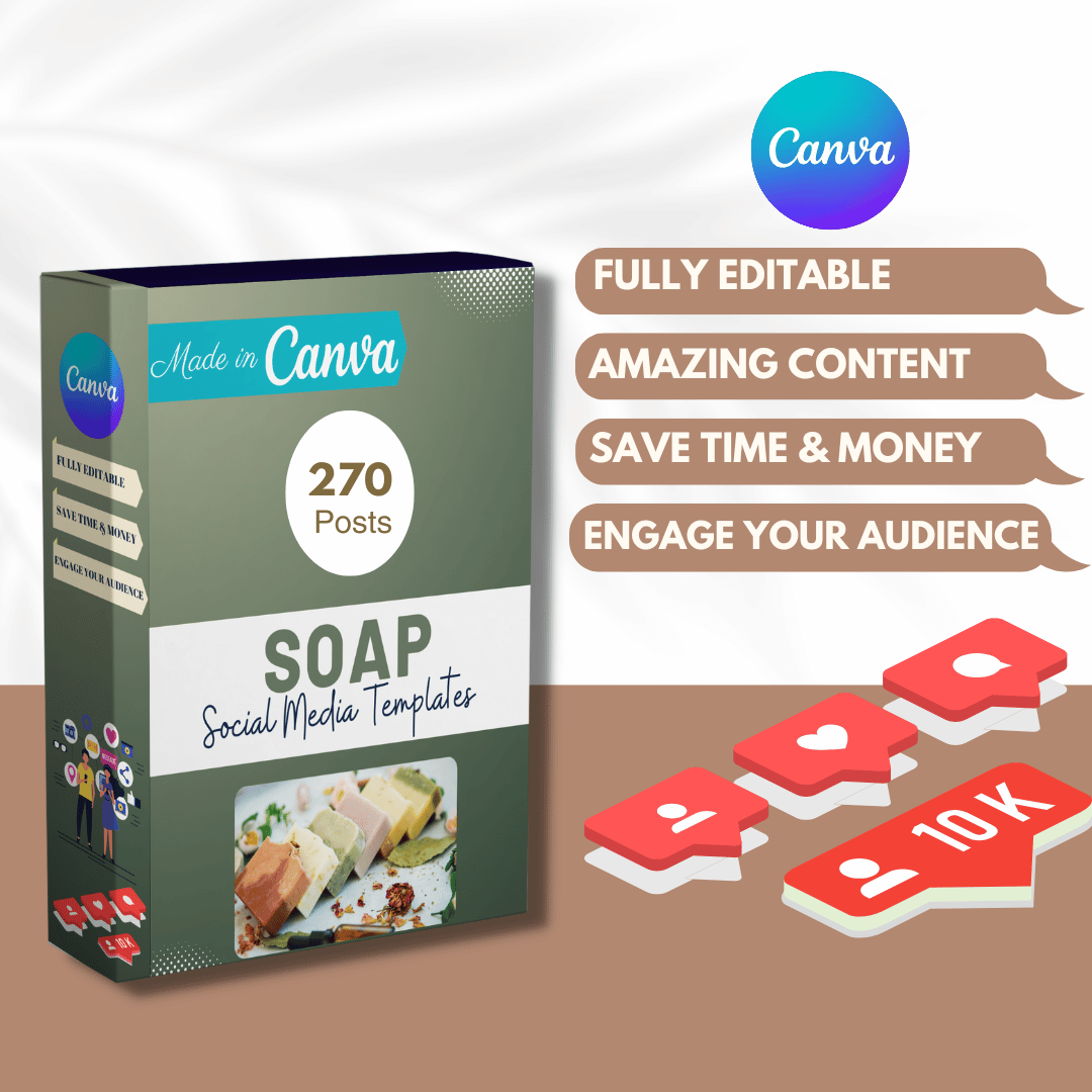 270 Soap Posts - Social Media Canva Templates