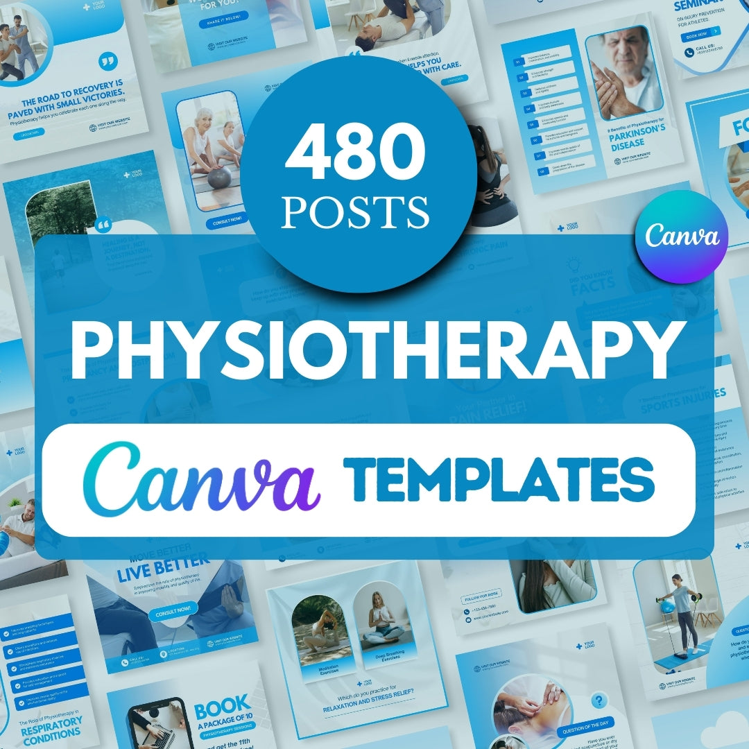 480 Physiotherapy Posts - Social Media Canva Templates