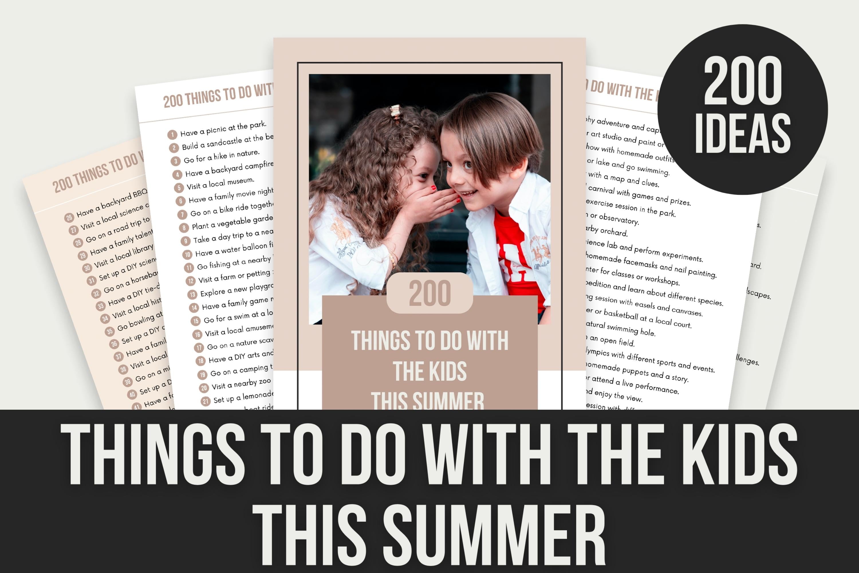 200 Things To Do With Kids This Summer - 9 Pages