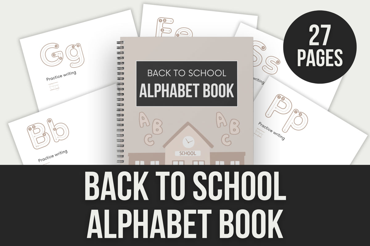 Back To School Alphabet Book - 27 Pages