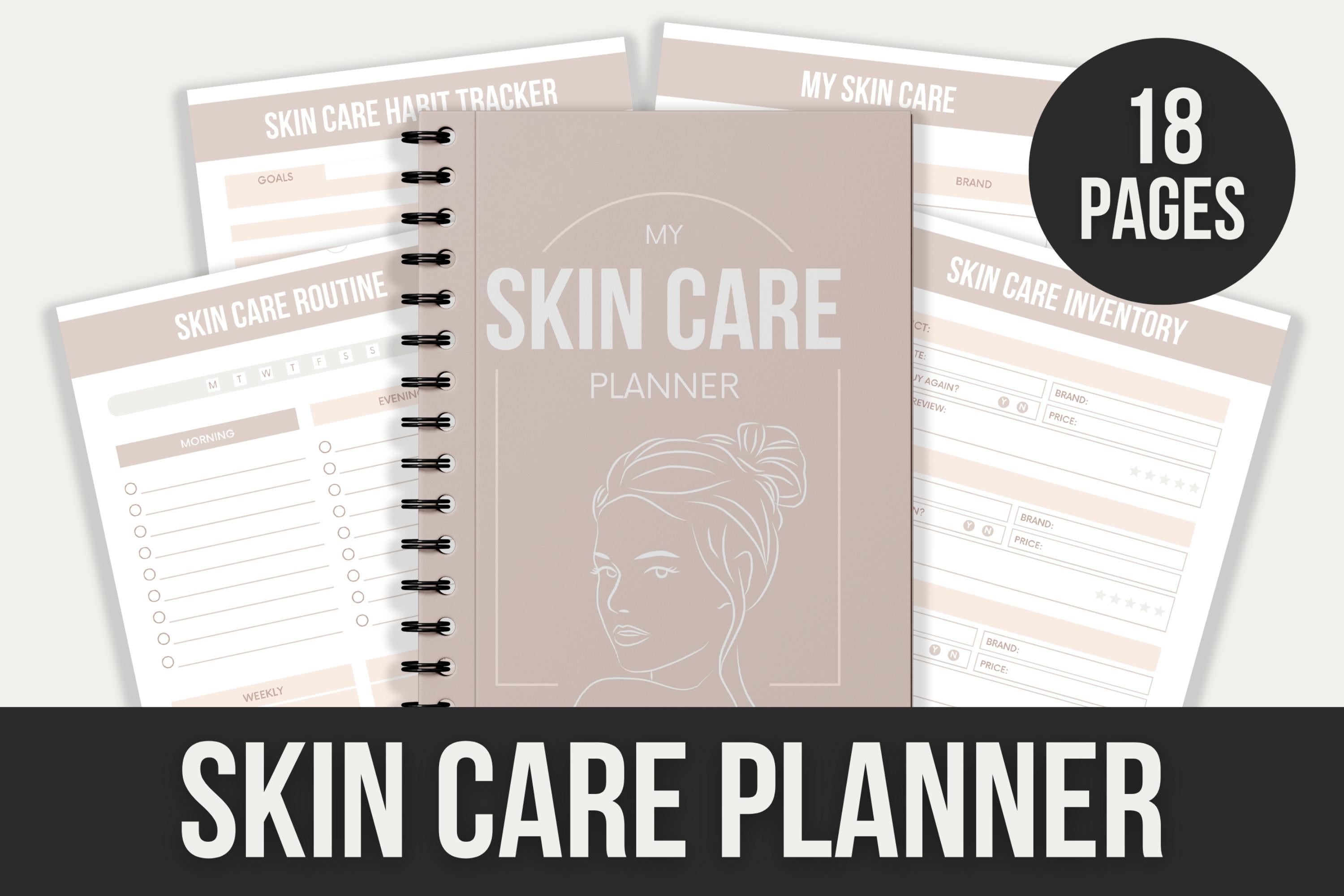 Skin Care Planner - 18 Pages