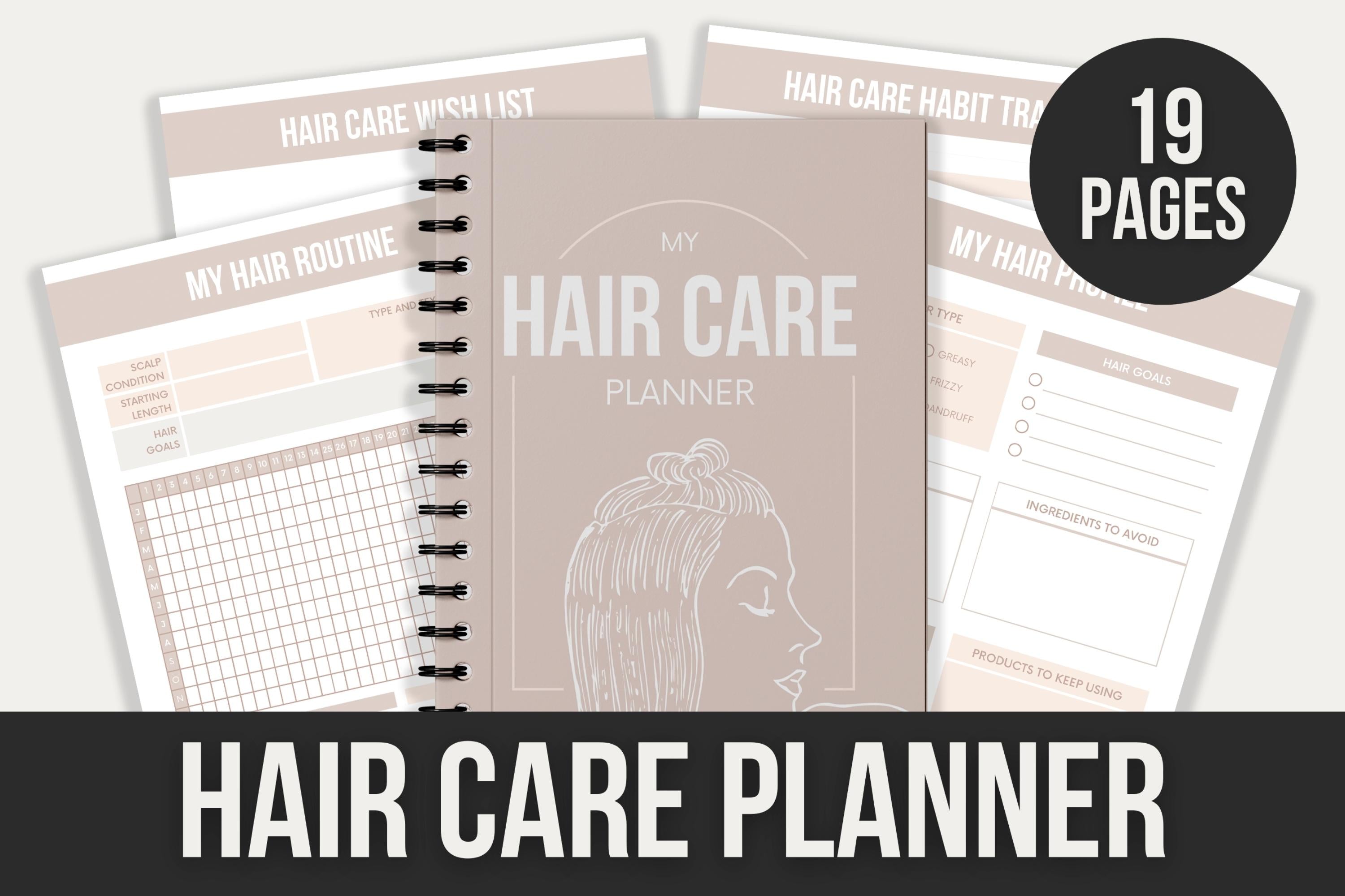 Hair Care Planner - 19 Pages