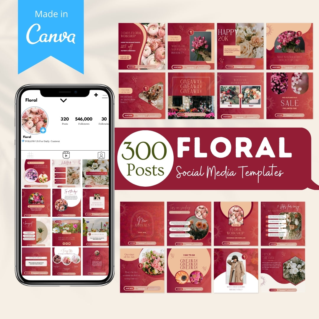 300 Floral Posts -  Social Media Canva Templates