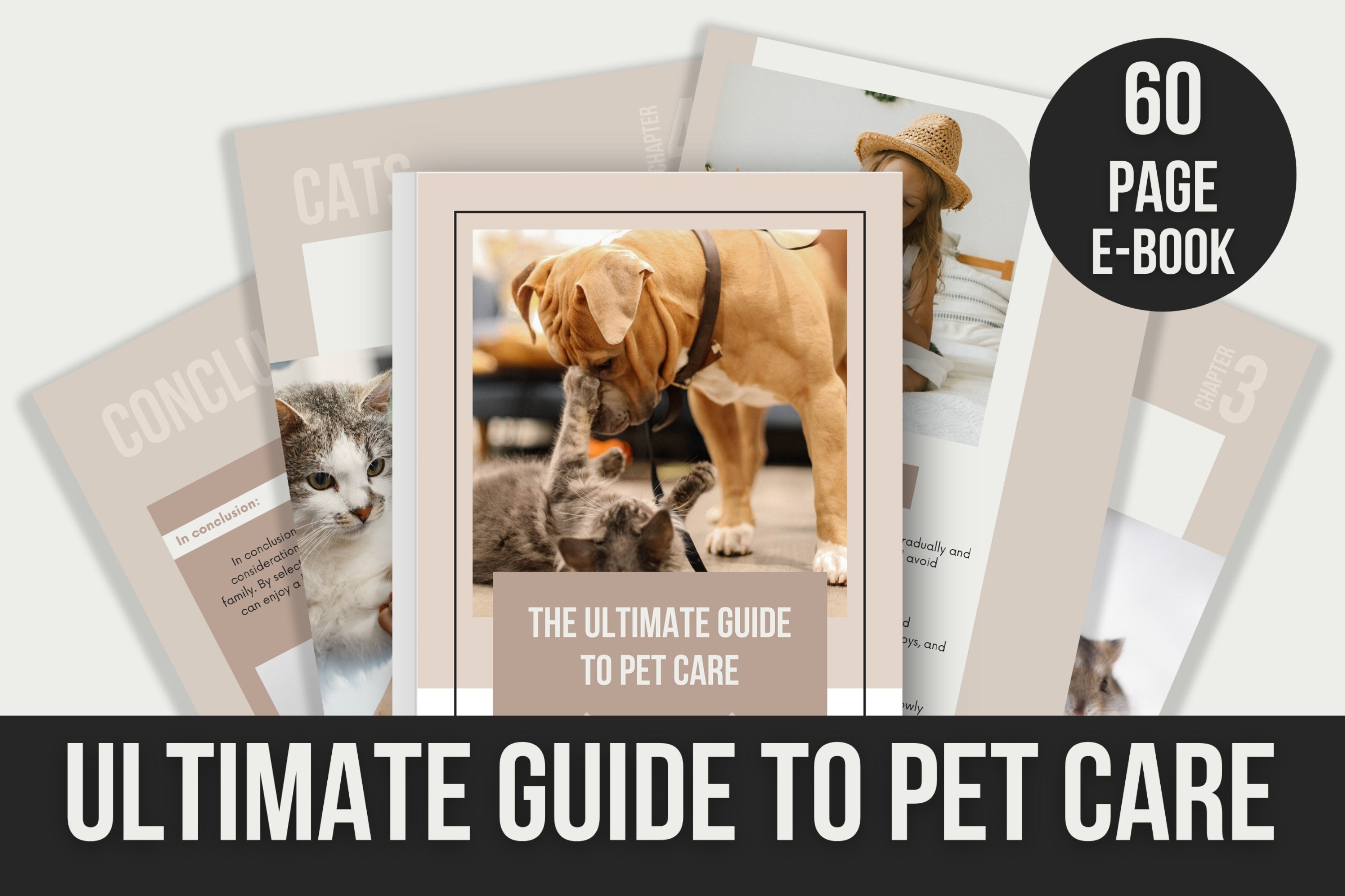 The ultimate guide to pet care - 60 Pages (Ebook)