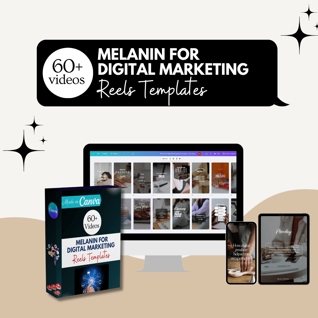 Melanin Digital Marketing Reels Templates - 60+ Videos