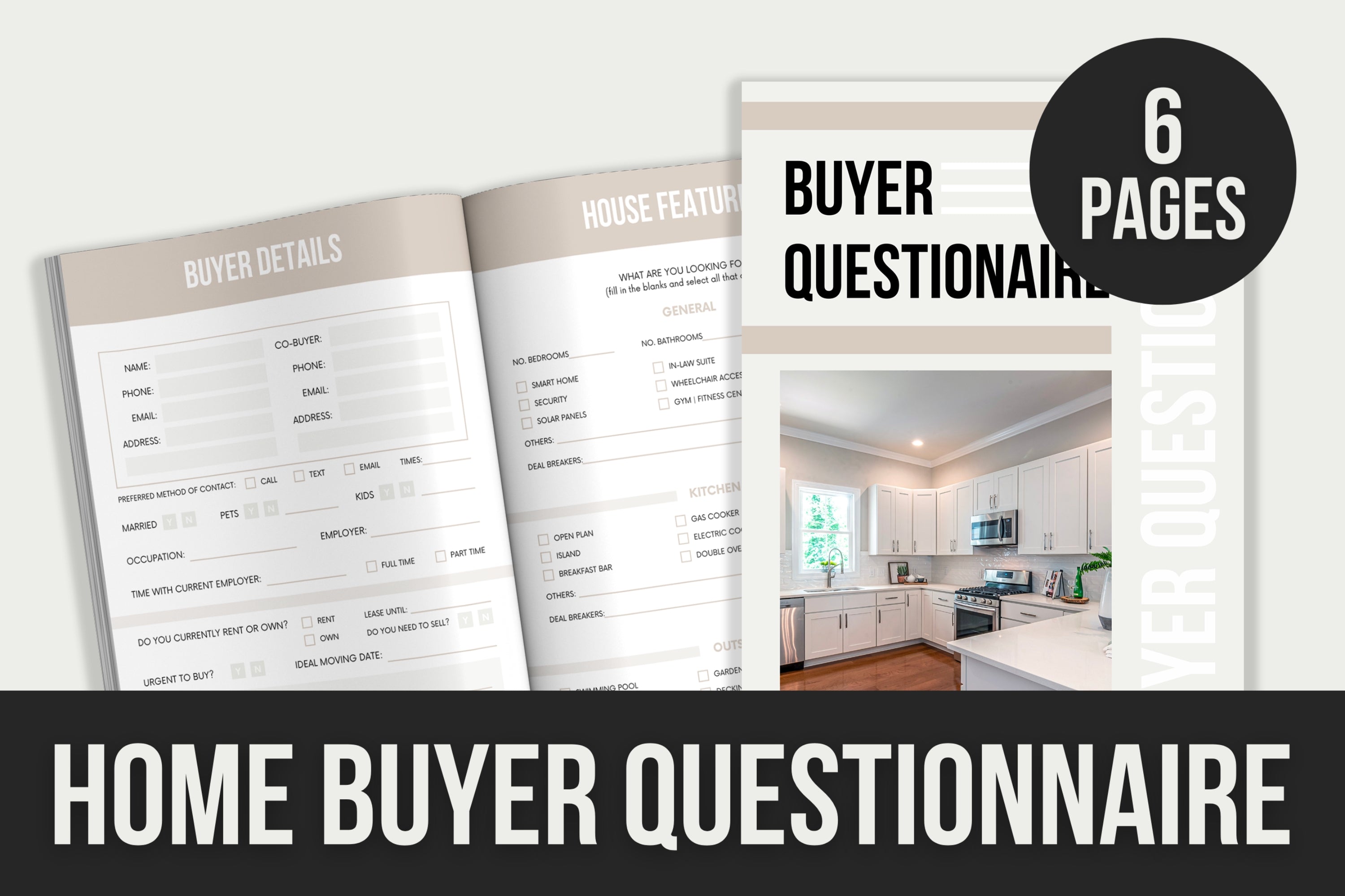 Home Buyer Questionnaire - 6 Pages