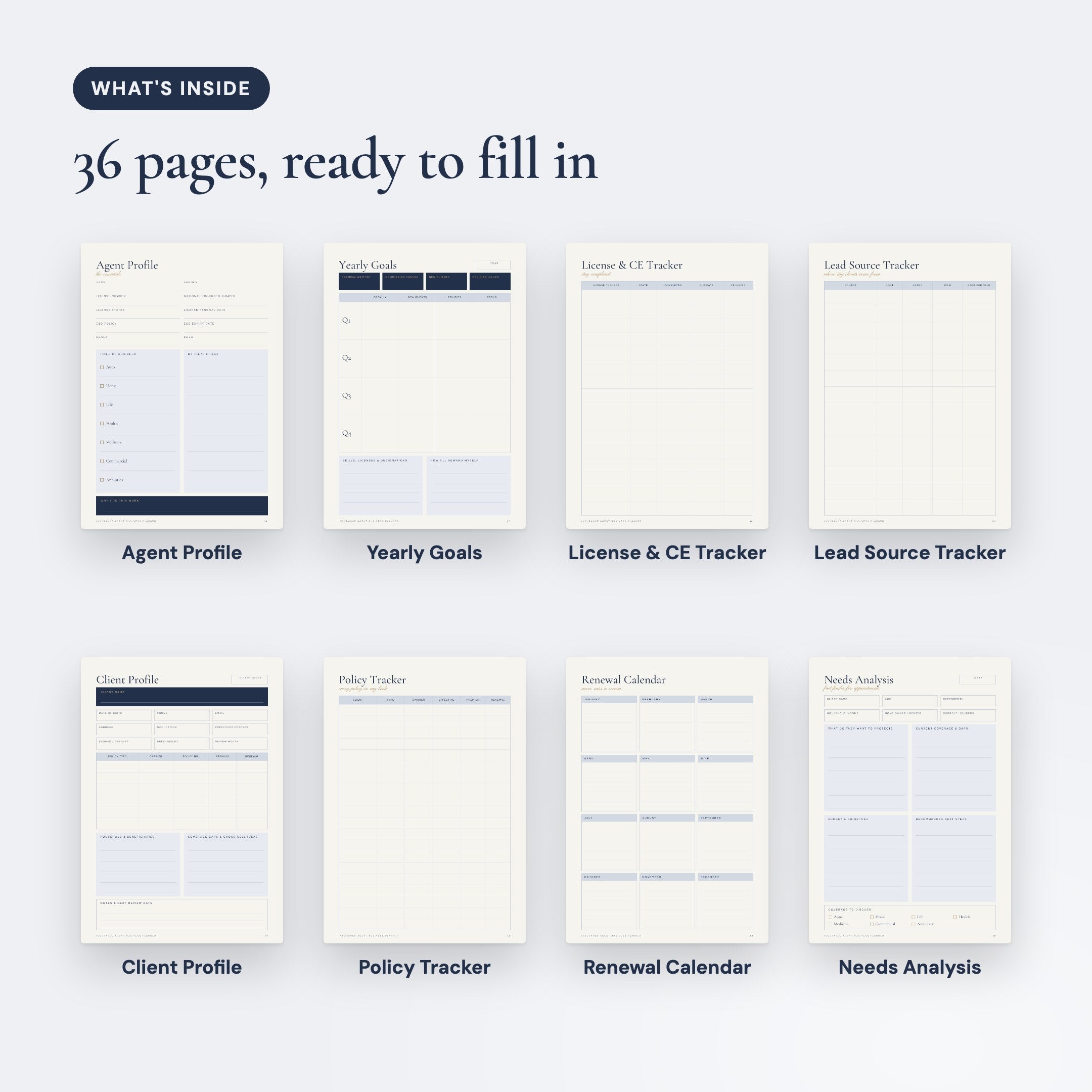 What's inside the Insurance Agent Business Planner: Agent Profile, Yearly Goals, License & CE Tracker, Lead Source Tracker, Client Profile, Policy Tracker, Renewal Calendar, Needs Analysis