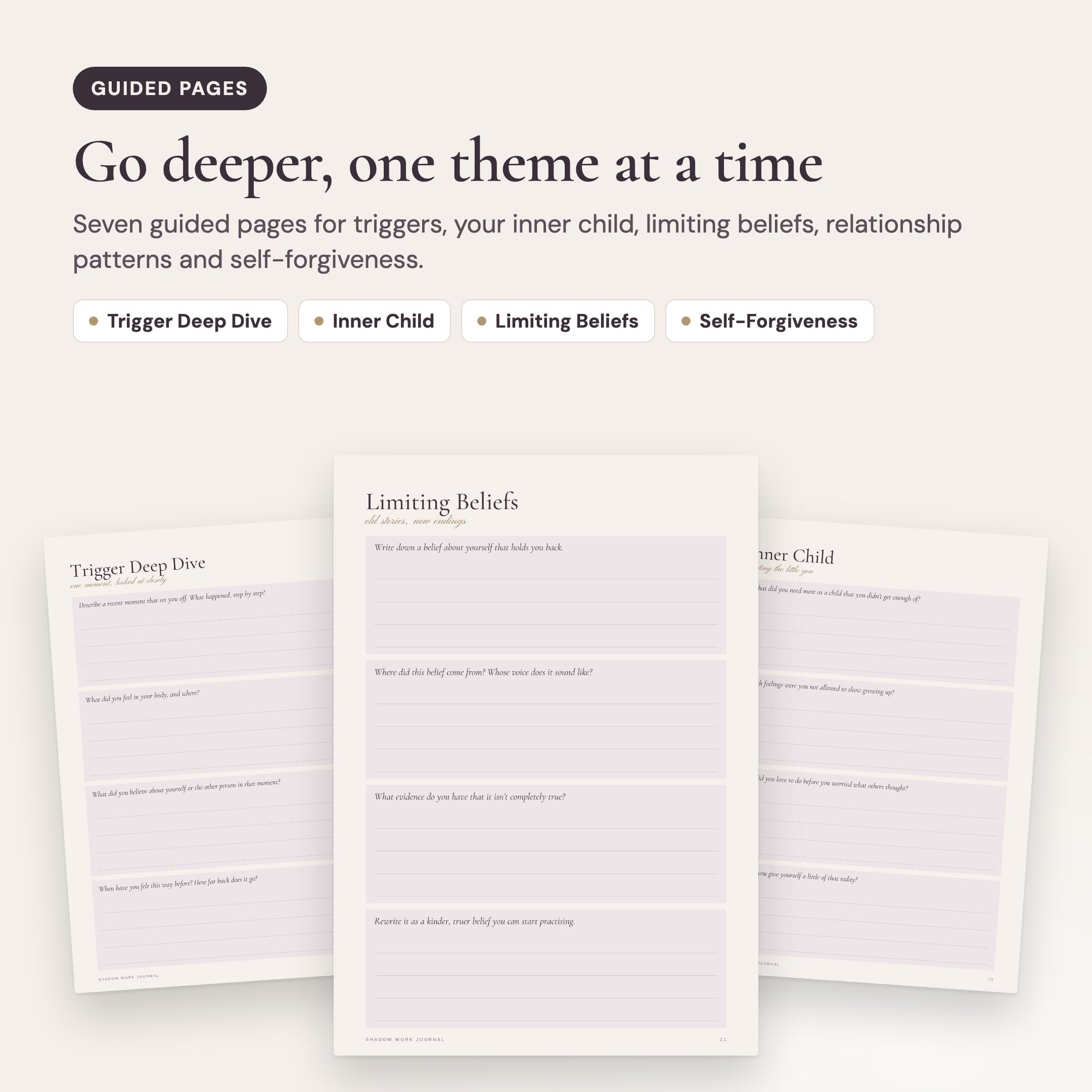 Shadow Work Journal: Go deeper, one theme at a time